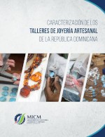 Caracterización de los Talleres de Joyería Artesanal de la República Dominicana